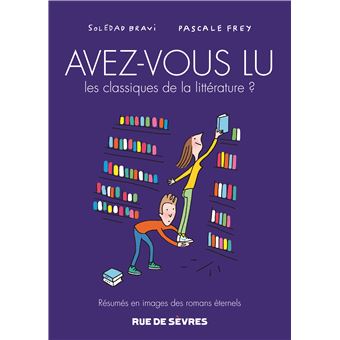 Avez-vous lu les classiques de la litterature ? t3