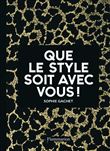 Que le style soit avec vous !
