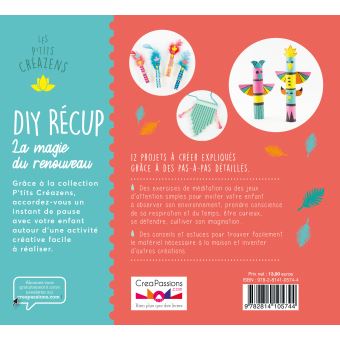 DIY récup La magie du renouveau - 12 projets pour créer sans rien jeter