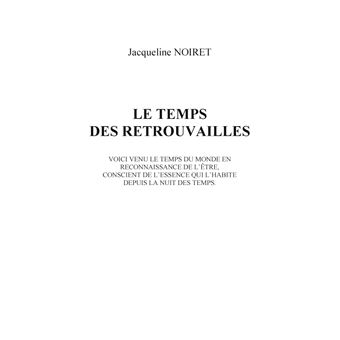 Le temps des retrouvailles