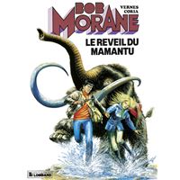 Bob Morane - Tome 17 - Le Réveil du Mamantu