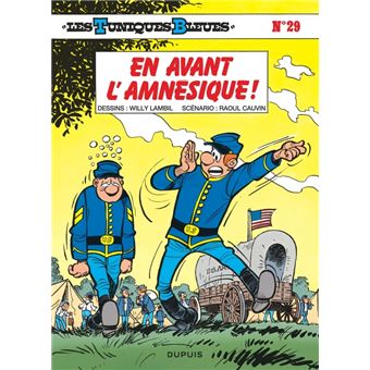 Les Tuniques Bleues - En avant l amnésique ! / Edition spéciale, Limitée (Indispensables 2