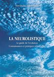La neurolistique - Le guide de l'évolution - Connaissances et pratiques universelles
