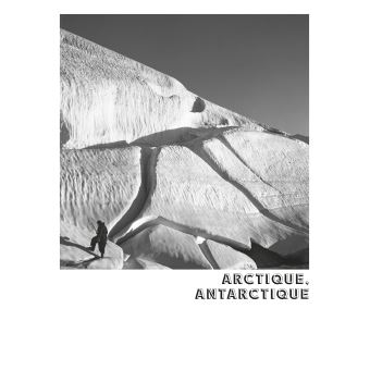 La Grande Odyssée - Une histoire des Expéditions polaires françaises