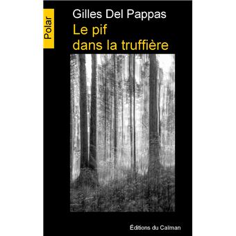 Le pif dans la truffière