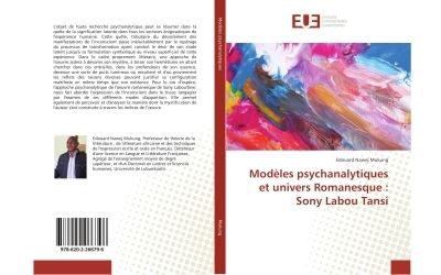 Modeles psychanalytiques et univers romanesque : sony labou