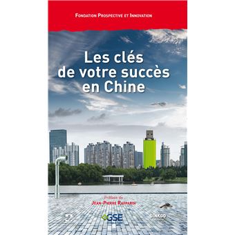 Les clés de votre succès en Chine