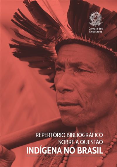 Repertório Bibliográfico Sobre A Questão Indígena No Brasil - Ebook ...