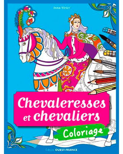 Coloriage : les Chevaleresses et les Chevaliers