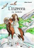 L'inzecca : La brèche