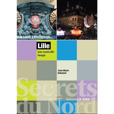 Lille - Jean-Marie Duhamel - broché