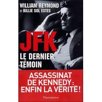 JFK, le dernier témoin