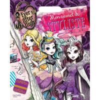 Ever After High / Carnet de stylisme