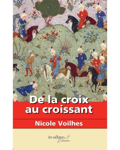 De la croix au croissant