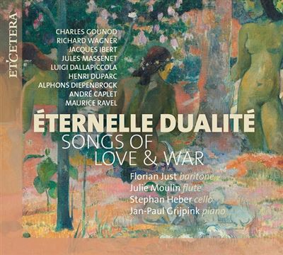 Éternelle Dualité : Songs of Love & War
