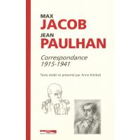 Max Jacob - Jean Paulhan - Correspondance 1915-1941