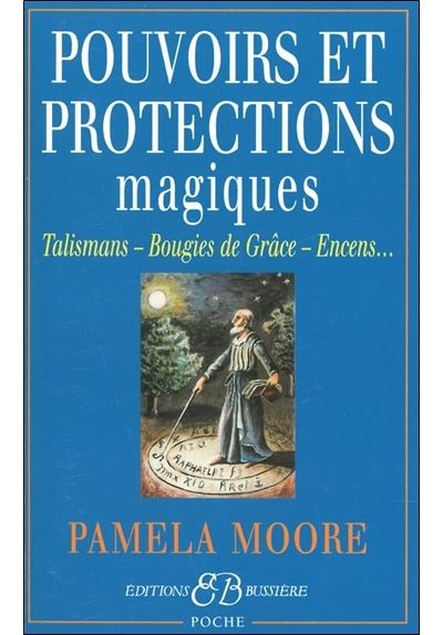 Pouvoirs et protections magiques