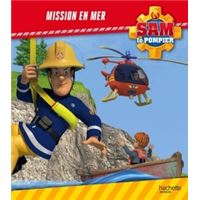 Sam Le Pompier Sam Le Pompier Joyeux Anniversaire Sam Collectif Cartonne Achat Livre Fnac