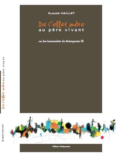De l'effet mère au père vivant