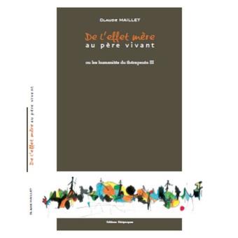 De l'effet mère au père vivant