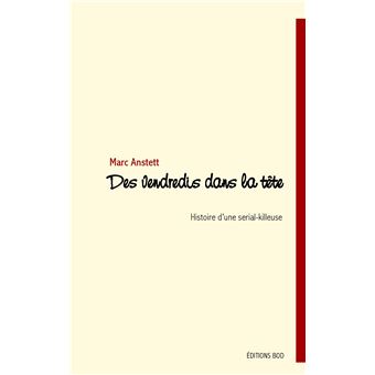 Des vendredis dans la tête