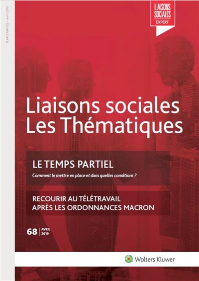 Le temps partiel - 68 Avril 2019 - Florence Lefrançois - broché