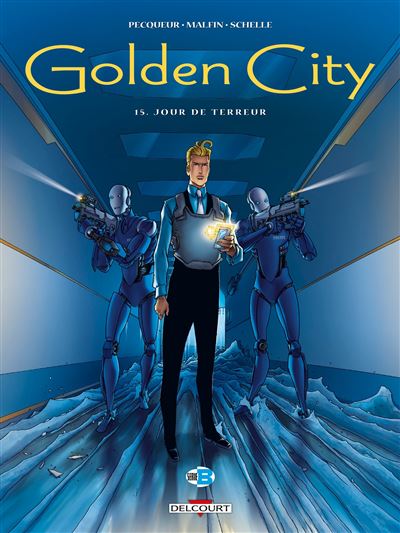 Golden City - Tome 15 - Jour de terreur (2023)