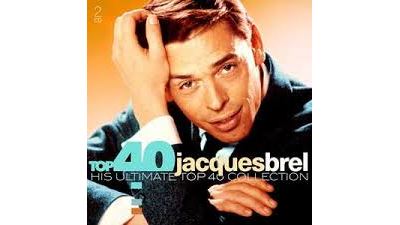 Top 40 jacques brel