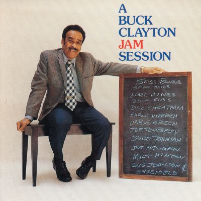 A BUCK CLAYTON JAM SESSION