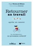 Retourner au travail après un cancer