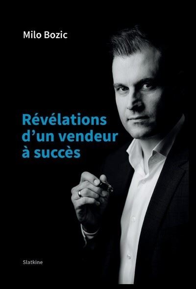 Révélations d'un vendeur à succès