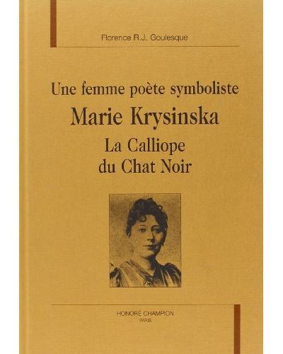 Une femme poète symboliste Marie Krysinska