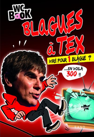 Tex dézingue les mecs