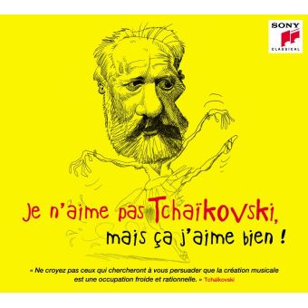 Je n’aime pas Tchaïkovski mais ça j’aime bien Digipack