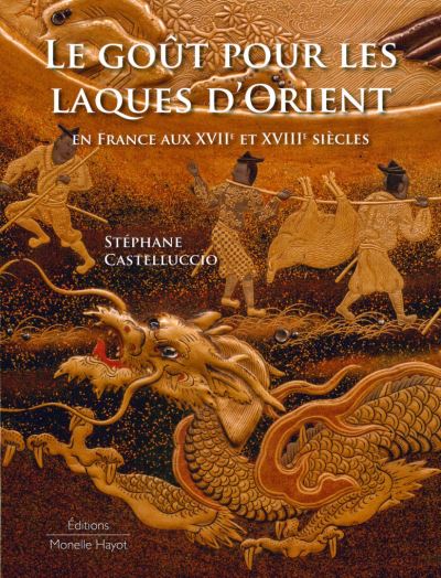 Le goût pour les laques d'Orient