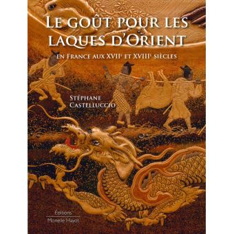 Le Goût pour les laques d'Orient
