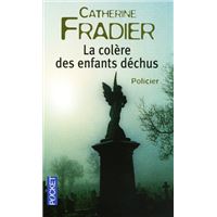 La colère des enfants déchus