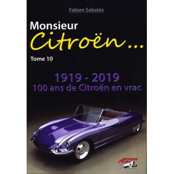 Monsieur Citroën…