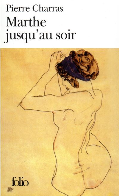 Marthe jusqu'au soir - Pierre Charras - Poche