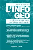 L'information géographique - n°1/2022 Les Etats-Unis en 2022 : une géographie sociale