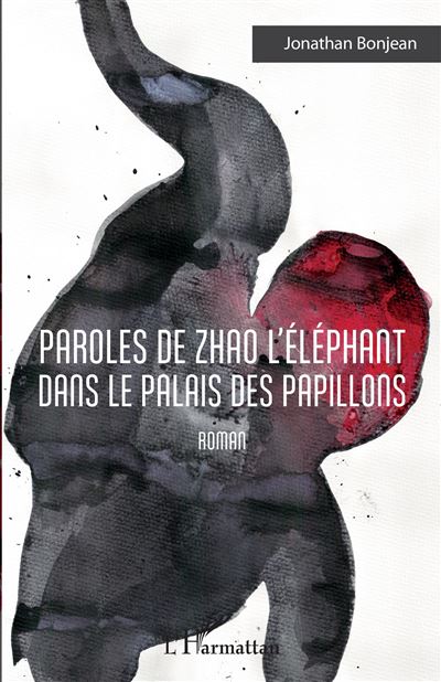 Paroles de zhao l'elephant dans le palais des papillons