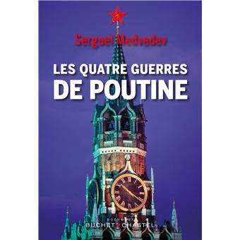 Les Quatre guerres de Poutine