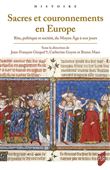 Sacres et couronnements en Europe