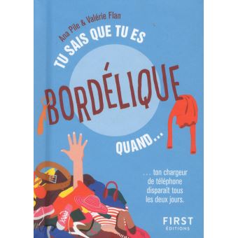 Tu sais que tu es bordélique quand...
