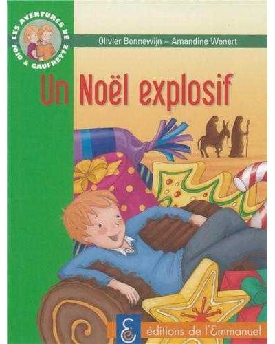 Un Noël explosif
