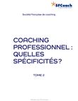 Coaching professionnel : quelles spécificités ?