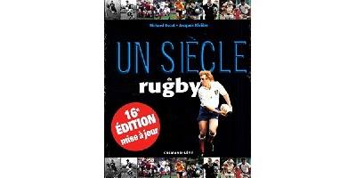 Un siècle de rugby