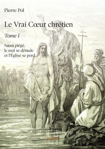 Le Vrai Cœur chrétien