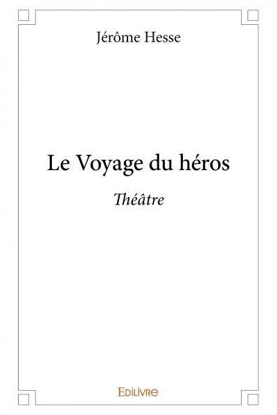 Le voyage du héros