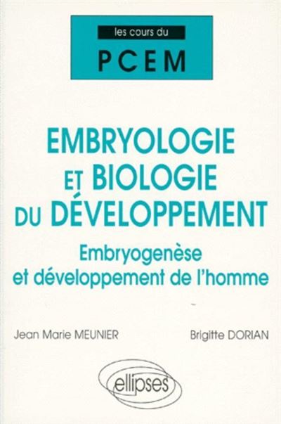 Embryologie et biologie du développement